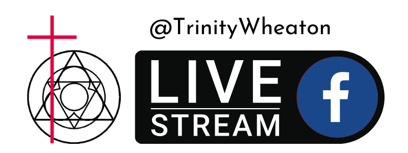 Trinity Live Stream – Trinity Episcopal Wheaton